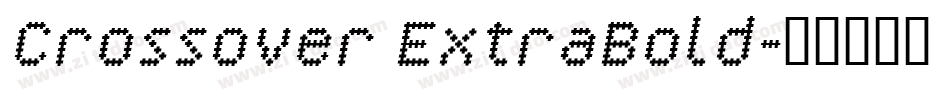 Crossover ExtraBold字体转换